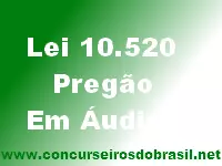 Lei 10520 - Pregão concurseiros do brasil